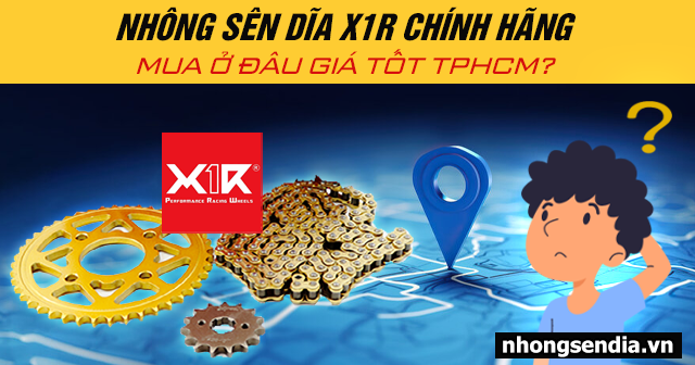 Nhông sên dĩa x1r chính hãng mua ở đâu giá tốt tphcm - 1