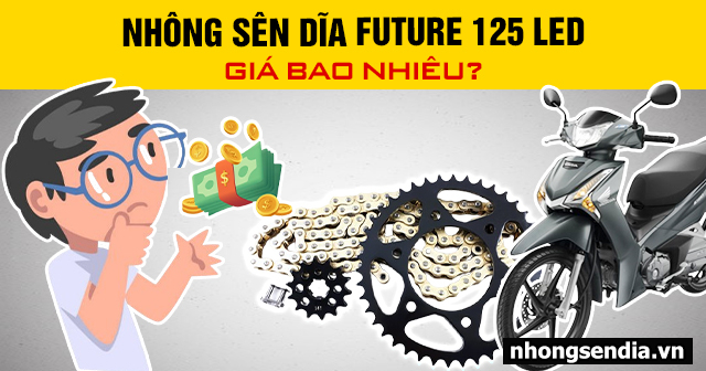 Nhông sên dĩa future 125 led giá bao nhiêu - 1