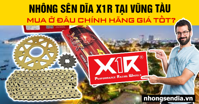 Nhông sên dĩa x1r tại vũng tàu mua ở đâu chính hãng giá tốt - 1