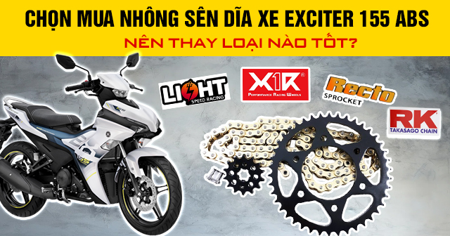 Chọn mua nhông sên dĩa xe Exciter 155 ABS 2025 nên thay loại nào tốt?